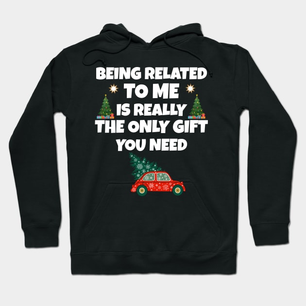 funny christmas being related to me Hoodie by Work Memes